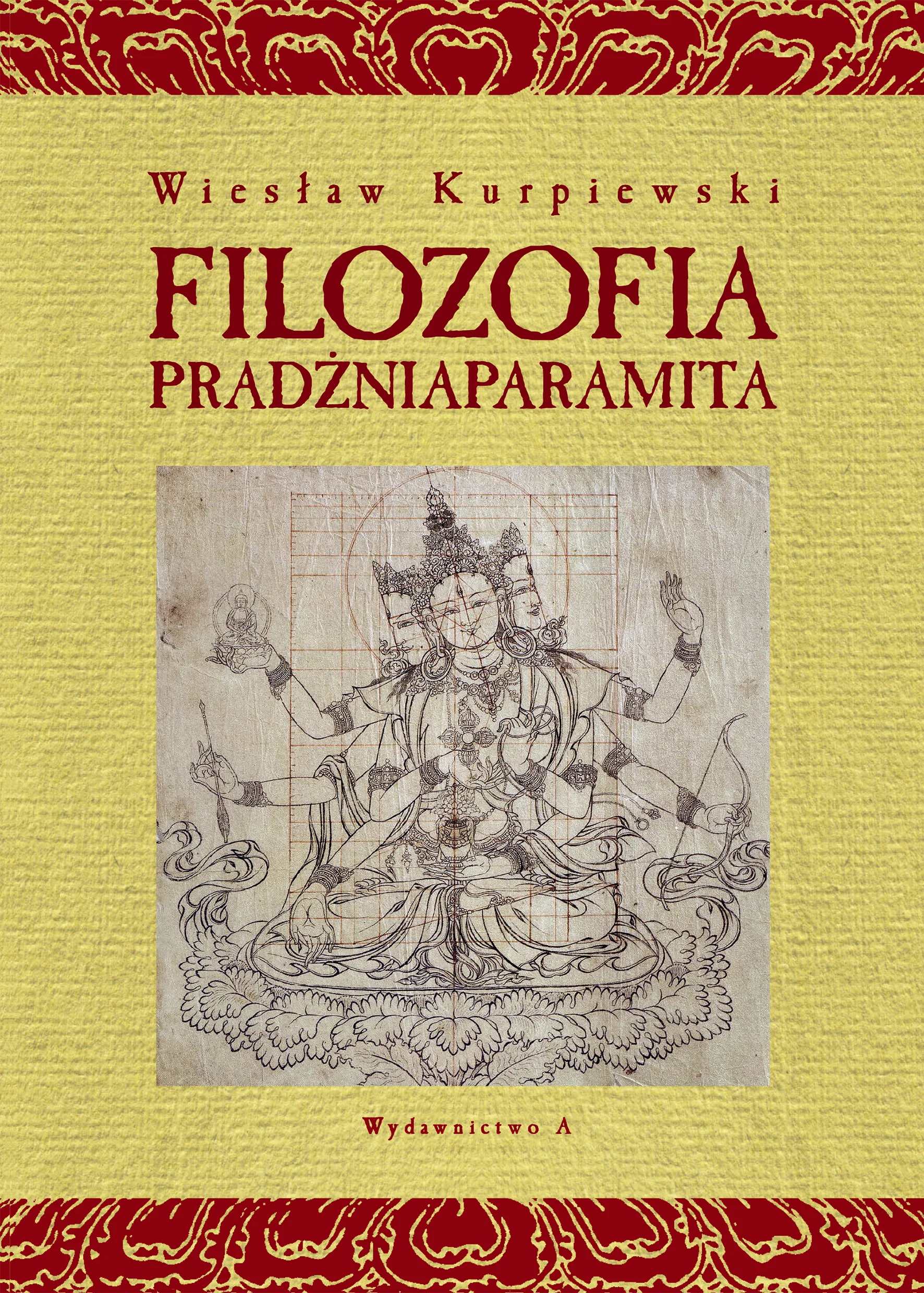 Filozofia pradżniaparamita - okładka książki o bodhisattwie w mahajanie, Wydawnictwo A